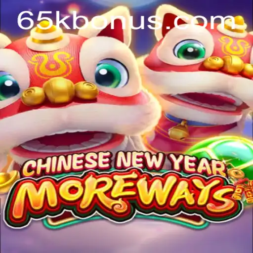 Descubra o Fascinante Jogo CHINESENEWYEARMOREWAYS e Sua Conexão com 65K.COM